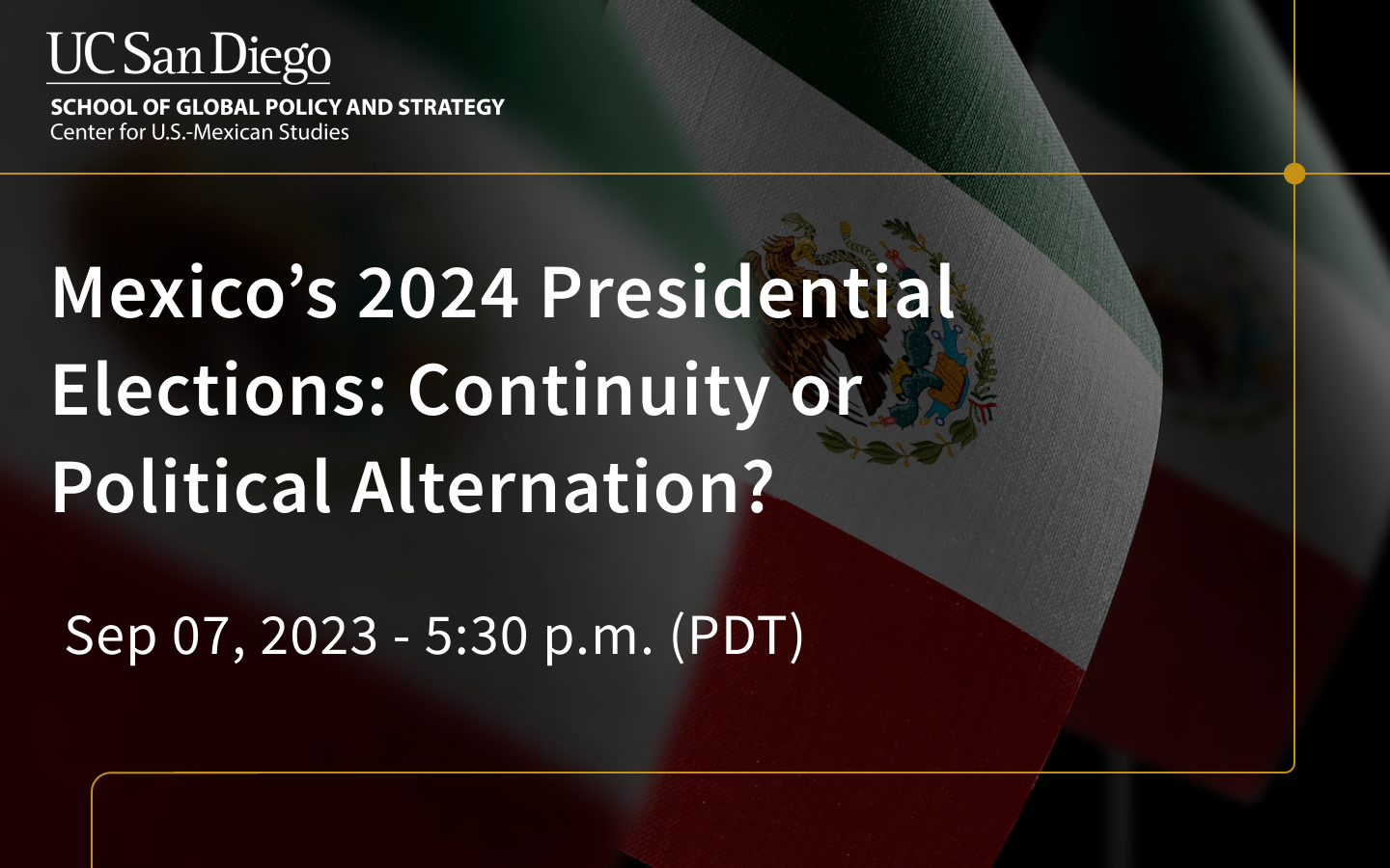 Mexico’s 2024 Presidential Elections Continuity or Political Alternation?